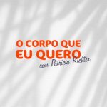 O Corpo que Eu Quero